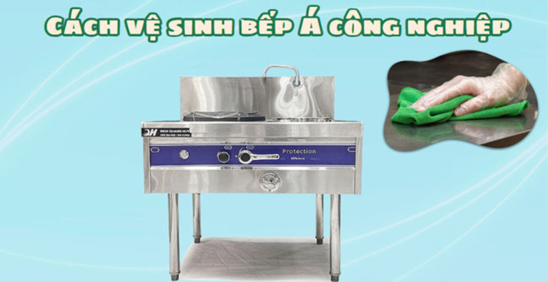 Vệ sinh bếp á công nghiệp
